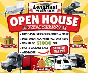 Read more about the article Open House Spring Savings Sale – Saturday May 2nd, at Longhaul Trailer Sales in Listowel!